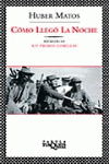 CMO LLEG LA NOCHE