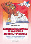 ACTIVIDADES LECTORAS ESCUELA INFANTIL Y PRIMARIA