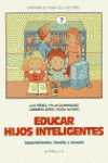EDUCAR HIJOS INTELIGENTES