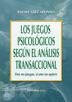 LOS JUEGOS PSICOL�GICOS SEG�N EL ANALISIS TRANSACCIONAL