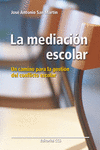 LA MEDIACIN ESCOLAR