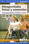 DISCAPACIDADES F�SICAS Y SENSORIALES