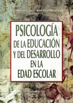 PSICOLOG�A DE LA EDUCACI�N Y DEL DESARROLLO EN LA EDAD ESCOLAR