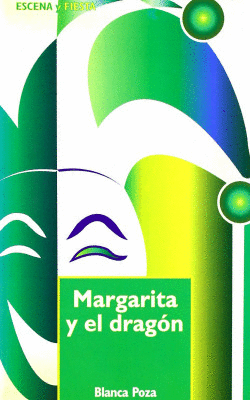 MARGARITA Y EL DRAG�N