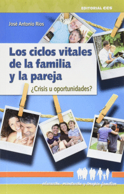 LOS CICLOS VITALES DE LA FAMILIA Y LA PAREJA
