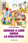 ANIMAR A LEER DESDE LA BIBLIOTECA