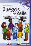 JUEGOS DE CALLE MULTICULTURALES
