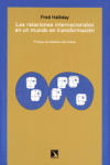 LAS RELACIONES INTERNACIONALES EN UN MUNDO EN TRANSFORMACI�N