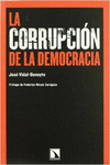 LA CORRUPCI�N DE LA DEMOCRACIA