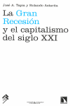 LA GRAN RECESI�N Y EL CAPITALISMO DEL SIGLO XXI