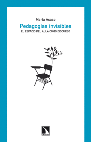 PEDAGOGAS INVISIBLES.