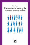 REPENSAR LA ANARQU�A