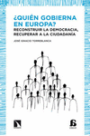 �QUI�N GOBIERNA EN EUROPA?