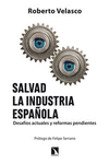 SALVAD LA INDUSTRIA ESPA�OLA