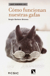C�MO FUNCIONAN NUESTRAS GAFAS