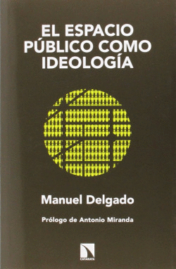 EL ESPACIO PBLICO COMO IDEOLOGA