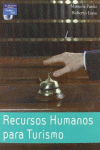 RECURSOS HUMANOS PARA TURISMO