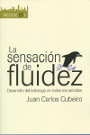 NEGOCIOS 10. LA SENSACI�N DE FLUIDEZ
