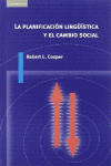 LA PLANIFICACI�N LING��STICA Y EL CAMBIO SOCIAL