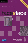 FACE2FACE FOR SPANISH SPEAKERS UPPER INTERMEDIATE TEACHER'S BOOK WITH DVD-ROM 2N
