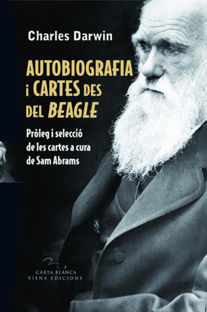 AUTOBIOGRAFIA I CARTES DES DEL BEAGLE