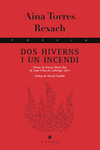 DOS HIVERNS I UN INCENDI
