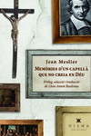 MEM�RIES D'UN CAPELL� QUE NO CREIA EN D�U