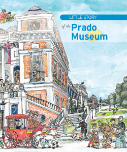 THE LITTLE STORY OF THE PRADO MUSEUM
