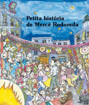 PETITA HIST�RIA DE MERC� RODOREDA