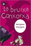 LA BRUIXA CONXORXA