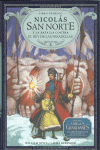 NICOL�S SAN NORTE Y LA BATALLA CONTRA EL REY DE LAS PESADILLAS