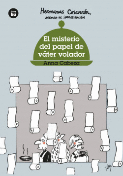 HERMANAS COSCORR�N. EL MISTERIO DEL PAPEL DE V�TER VOLADOR