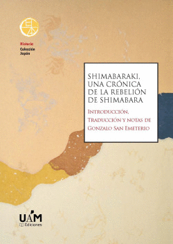 SHIMABARAKI, UNA CR�NICA DE LA REBELI�N DE SHIMABARA