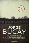 EL CAMINO DE LA AUTODEPENDENCIA