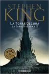 LA TORRE OSCURA (LA TORRE OSCURA VII)