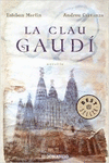 LA CLAU GAUD