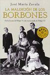 LA MALDICIN DE LOS BORBONES