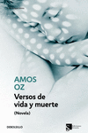VERSOS DE VIDA Y MUERTE
