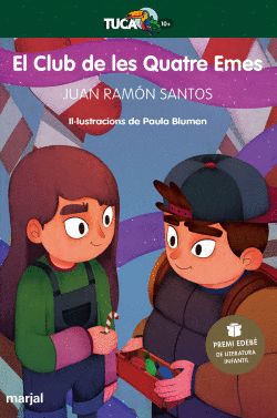 EL CLUB DE LES QUATRE EMES (PREMI EDEB� DE LITERATURA INFANTIL 2021)