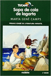 SOPA DE COLA DE LAGARTA (PREMIO EDEB� MODALIDAD INFANTIL)