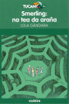 SMERLING: NA TEA DA ARAA, DE LOLA GNDARA