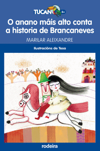 O ANANO M�IS ALTO CONTA A HISTORIA DE BRANCANEVES