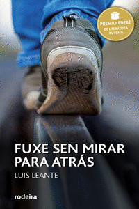 PREMIO EDEB 2016: FUXE SEN MIRAR PARA ATRS