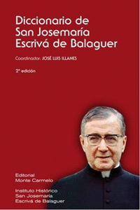 DICCIONARIO DE SAN JOSEMARA ESCRIV DE BALAGUER