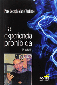 LA EXPERIENCIA PROHIBIDA