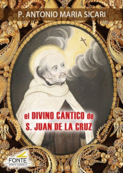 EL DIVINO CANTICO DE SAN JUAN DE LA CRUZ