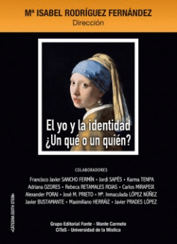 EL YO Y LA IDENTIDAD �UN QU� O UN QUI�N?