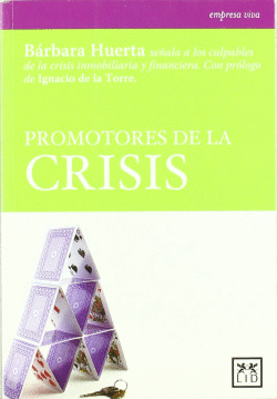PROMOTORES DE LA CRISIS