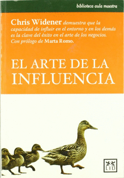 EL ARTE DE LA INFLUENCIA