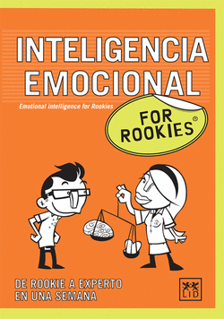 INTELIGENCIA EMOCIONAL FOR ROOKIES